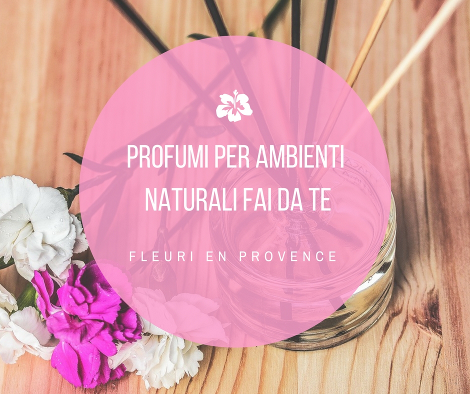 Profumi Per Ambienti Naturali Fai Da Te Profumo Per Ambienti Fatto In Casa