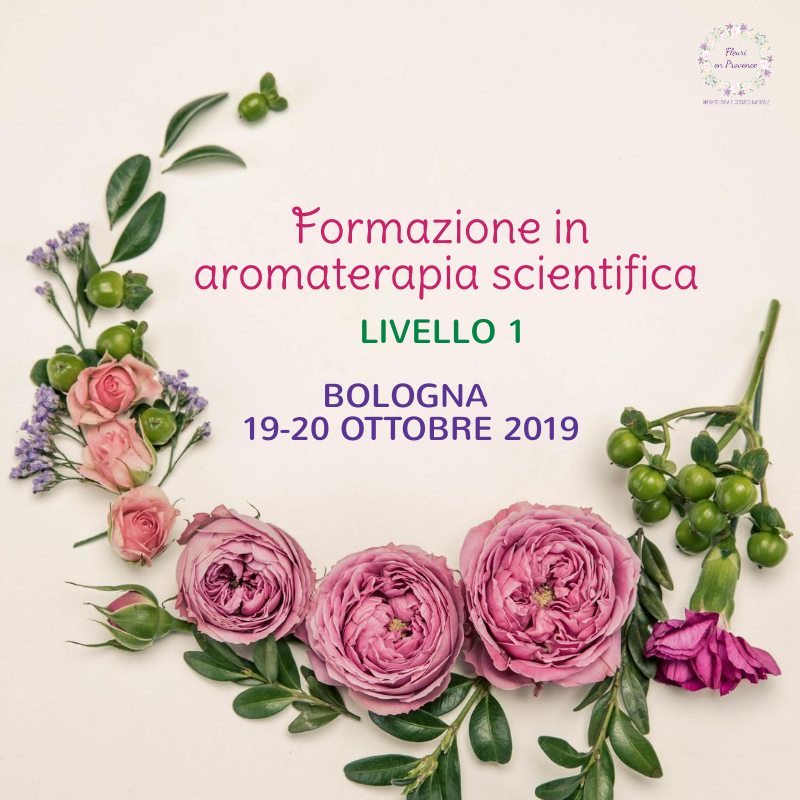 Corso di aromaterapia Bologna: aromaterapia scientifica – 19-20 ottobre 2019